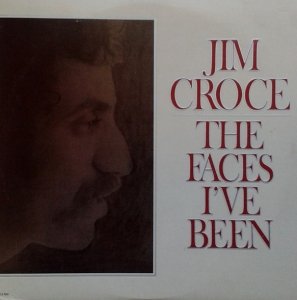 Jim Croce - The Faces I've Been (2LP)