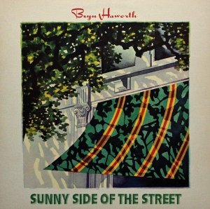 Bryn Haworth - Sunny Side Of The Street (LP)