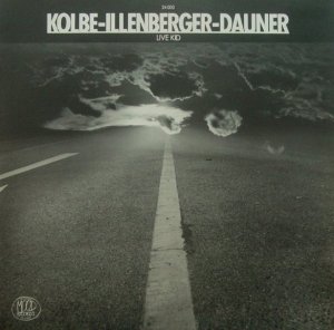 Kolbe - Illenberger - Dauner - Live Kid (LP)