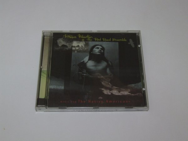Robbie Robertson &amp; The Red Road Ensemble - Music For The Native Americans (CD)