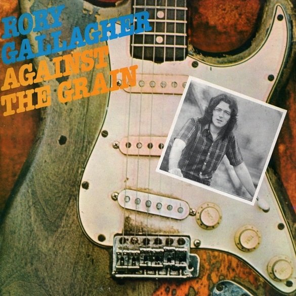Rory Gallagher - Against The Grain (LP)