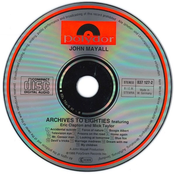 John Mayall - Archives To Eighties Featuring Eric Clapton And Mick Taylor (CD)