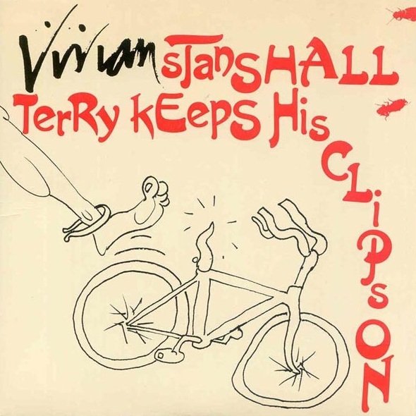 Vivian Stanshall - Terry Keeps His Clips On (7'')