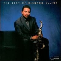 Richard Elliot - The Best Of Richard Elliot (CD)
