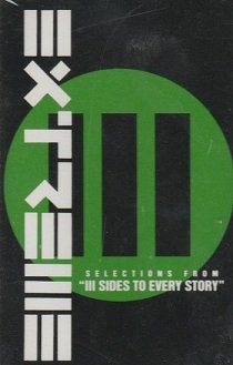 Extreme - Selections From "III Sides To Every Story" (MC)