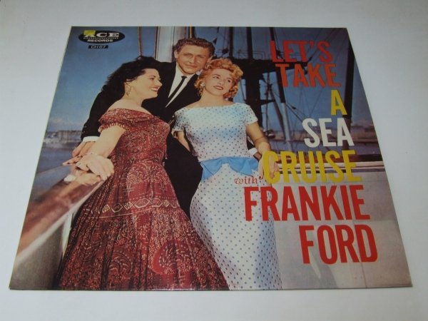 Frankie Ford - Let's Take A Sea Cruise (LP)