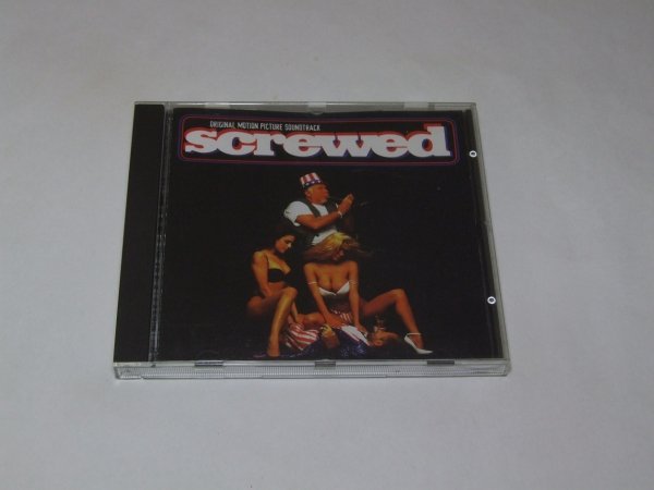 Screwed: Original Motion Picture Soundtrack (CD)