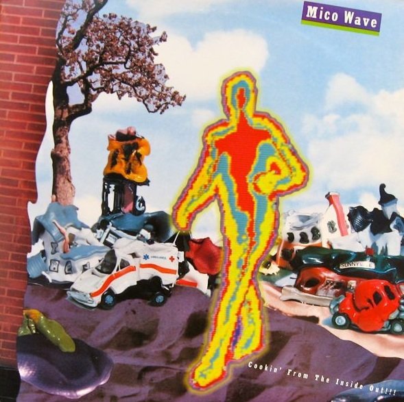 Mico Wave - Cookin' From The Inside Out!!! (LP)