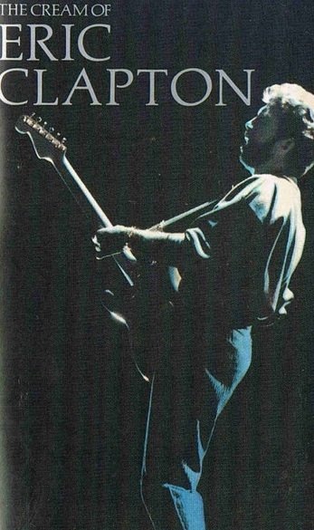 Eric Clapton - The Cream Of Eric Clapton (MC)