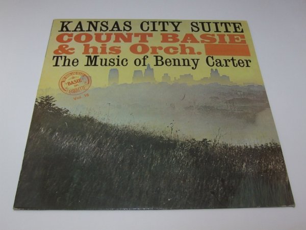 Count Basie &amp; His Orch. - Kansas City Suite - The Music Of Benny Carter (LP)