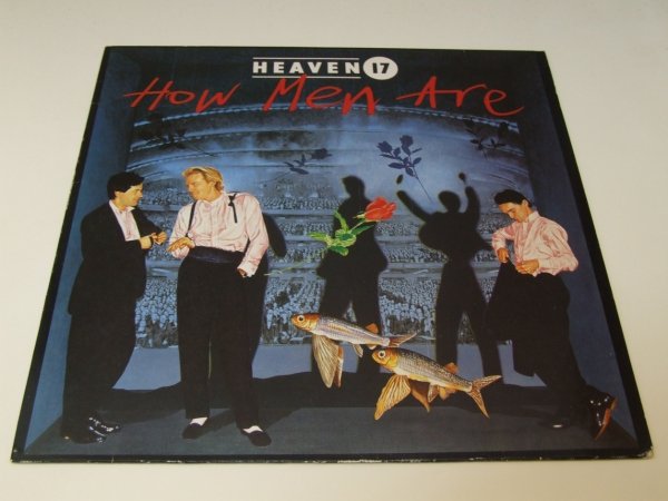 Heaven 17 -  How Men Are (LP)