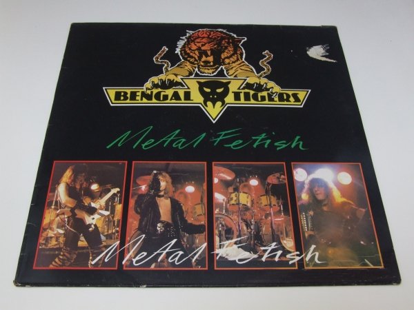 Bengal Tigers - Metal Fetish (LP)