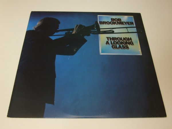 Bob Brookmeyer - Through A Looking Glass (LP)