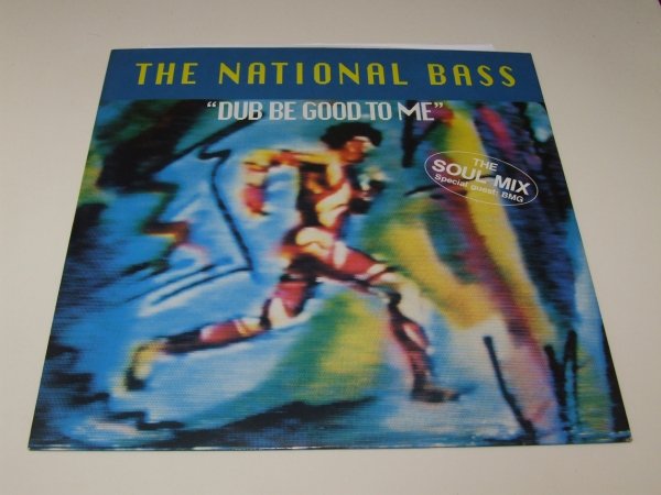 The National Bass - Dub Be Good To Me (The Soul Mix) (12'')