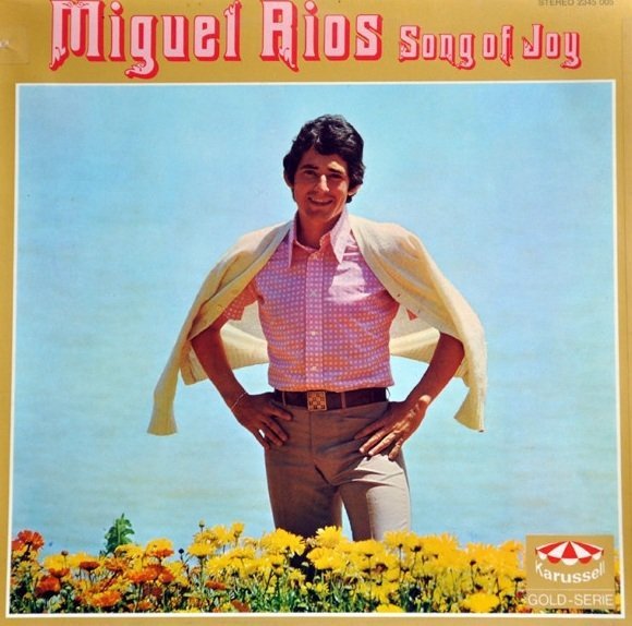 Miguel Ríos - Song Of Joy (LP)