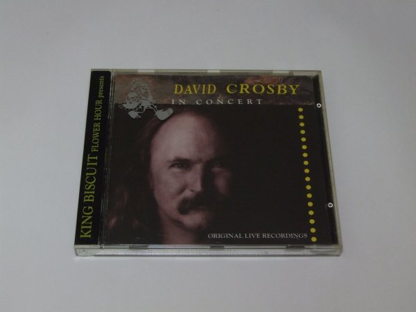 David Crosby - King Biscuit Flower Hour Presents David Crosby In Concert (CD)