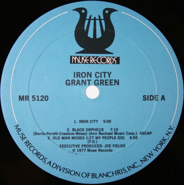 Grant Green With Ben Dixon And Big John Patton - Iron City (LP)