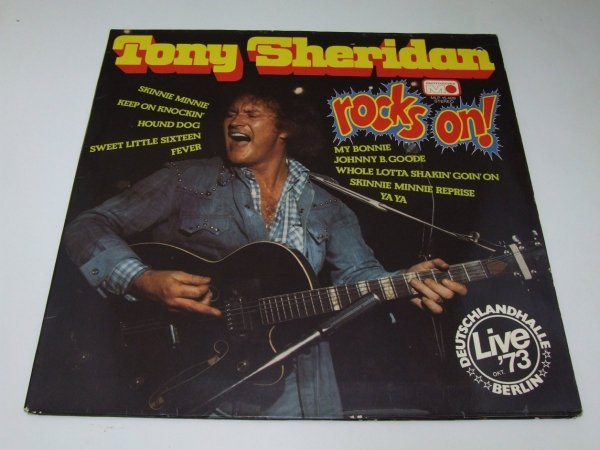 Tony Sheridan - Rocks On! (Live '73 Deutschlandhalle, Berlin) (LP)