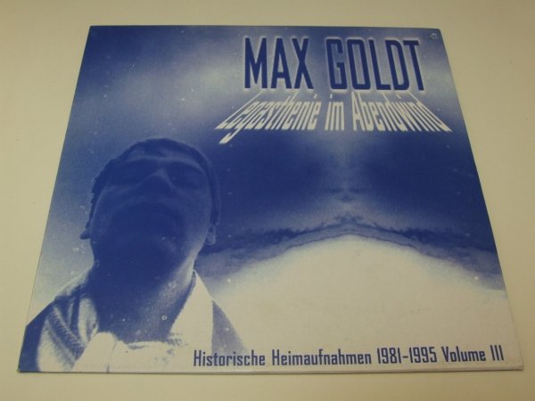 Max Goldt - Legasthenie Im Abendwind (Historische Heimaufnahmen 1981-1995 Volume III) (LP)