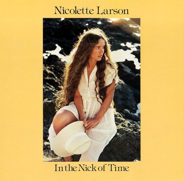 Nicolette Larson - In The Nick Of Time (LP)