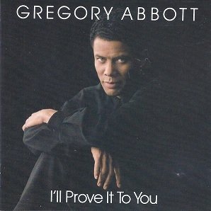 Gregory Abbott - I'll Prove It To You (LP)