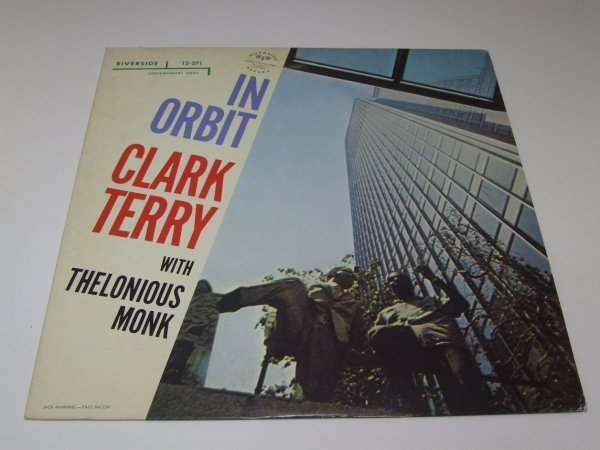 Clark Terry Quartet With Thelonious Monk - In Orbit (LP)