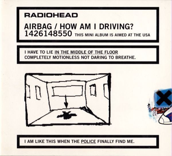 Radiohead - Airbag / How Am I Driving? (CD)
