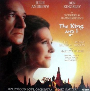 Julie Andrews, Ben Kingsley, Lea Salonga, Peabo Bryson And Marilyn Horne, Hollywood Bowl Orchestra, John Mauceri - Rodgers &amp; Hammerstein's The King And I (CD)
