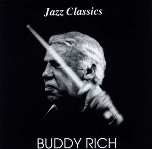 Buddy Rich - Jazz Classics (CD)