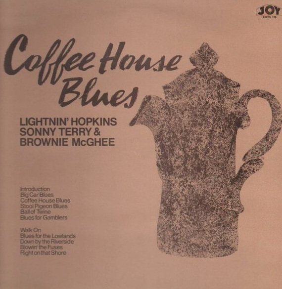 Lightnin' Hopkins / Brownie McGhee / Sonny Terry - Coffee House Blues (LP)