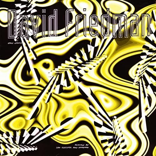 David Friedman - Hand Dance (Remixed By Sun Electric &amp; Kookoon) (12'')