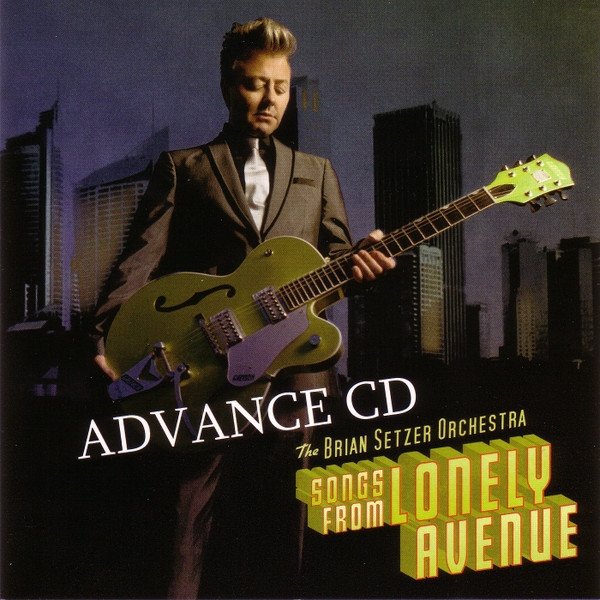 The Brian Setzer Orchestra - Songs From Lonely Avenue (CD)
