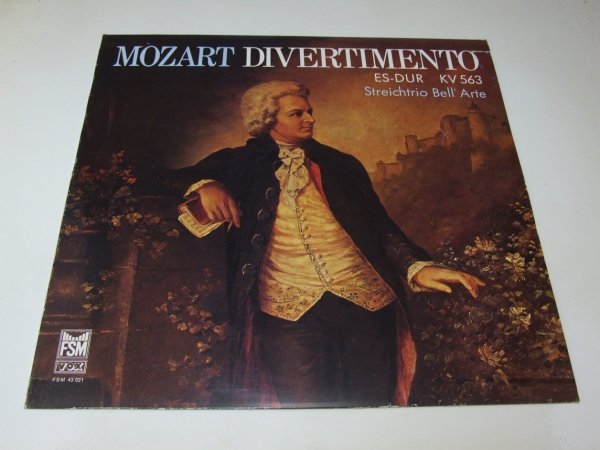 Mozart, Streichtrio Bell´ Arte - Divertimento Es-Dur KV 563 (LP)
