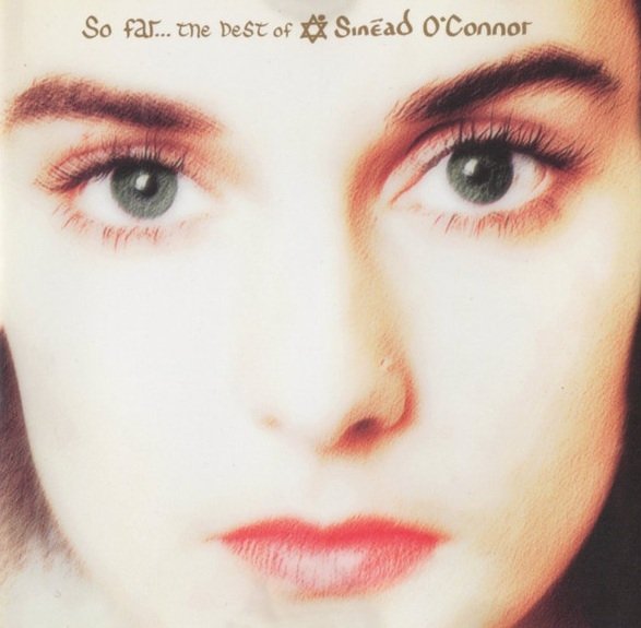 Sinéad O'Connor - So Far... The Best Of Sinéad O'Connor (CD)