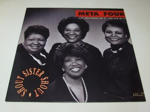 The Meta Four &amp; Robert Mayes - Shout Sister Shout (LP)