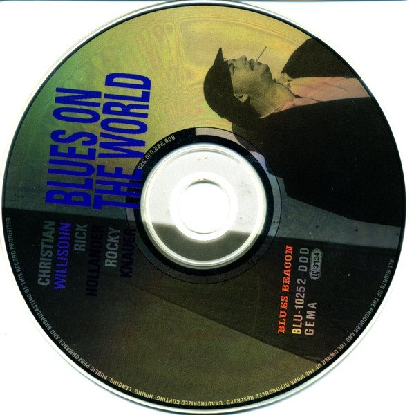 Christian Willisohn, Rick Hollander, Rocky Knauer - Blues On The World (CD)