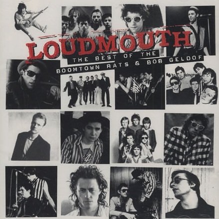 The Boomtown Rats &amp; Bob Geldof - Loudmouth: The Best Of The Boomtown Rats &amp; Bob Geldof (CD)