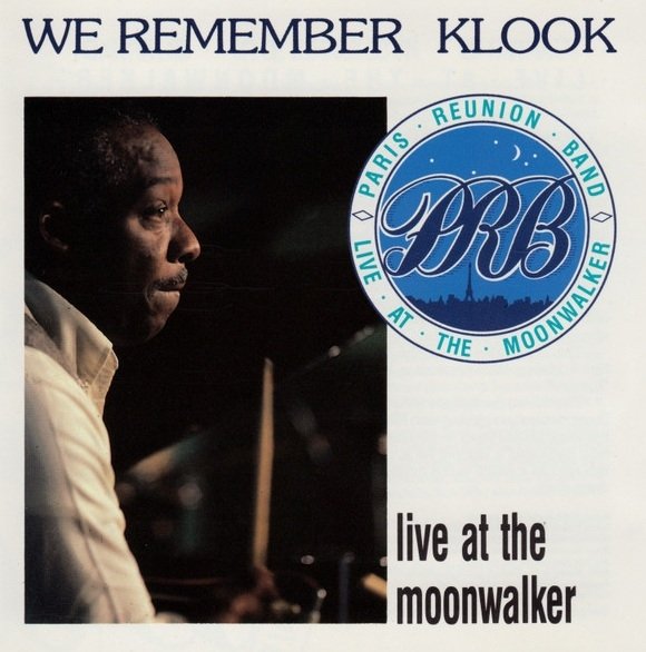 Paris Reunion Band - We Remember Klook (Live At The Moonwalker) (CD)