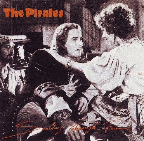 The Pirates - Sailing Through France (LP)