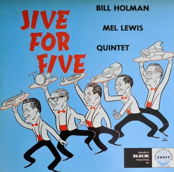 Bill Holman / Mel Lewis Quintet - Jive For Five (LP)