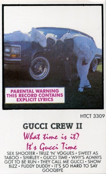 Gucci Crew II - What Time Is It? It's Gucci Time (MC)