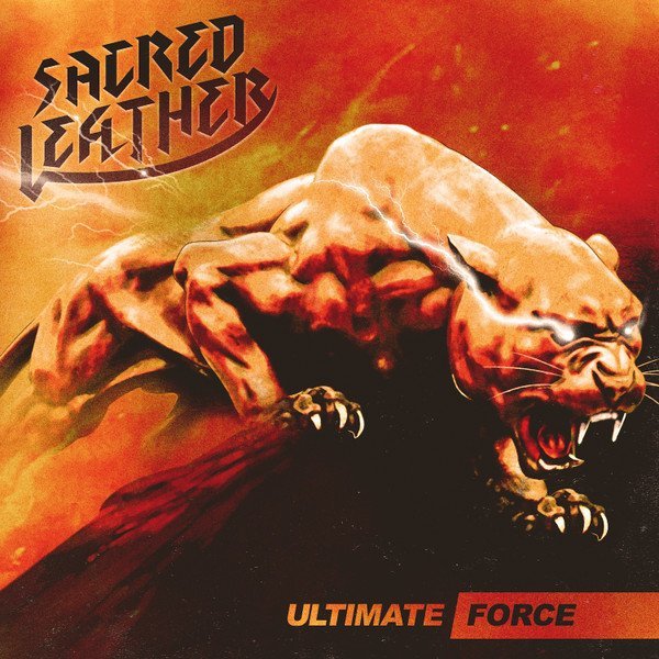Sacred Leather - Ultimate Force (CD)