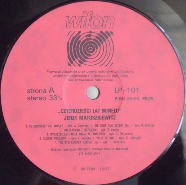 Jerzy Matuszkiewicz - Czterdzieści Lat Minęło - Piosenki i Melodie Z Seriali TVP i Filmów (LP)