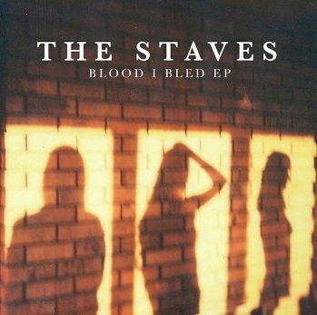 The Staves - Blood I Bled EP (CD)