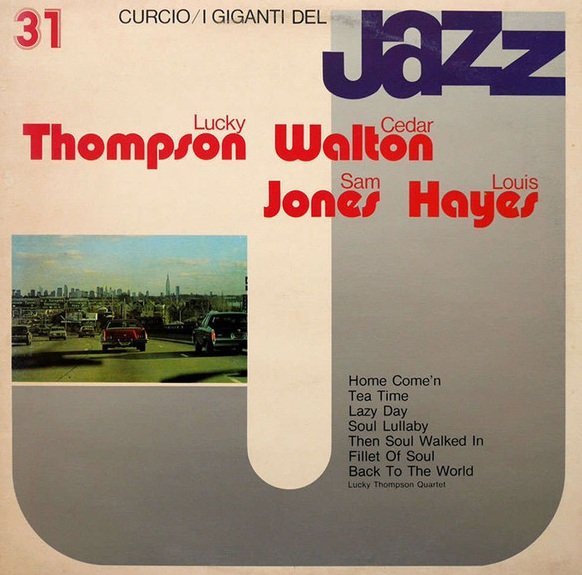 Lucky Thompson, Cedar Walton, Sam Jones, Louis Hayes - I Giganti Del Jazz Vol. 31 (LP)