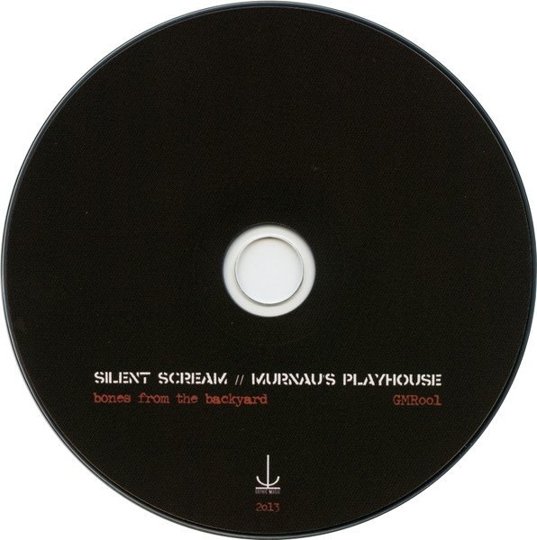 Silent Scream / Murnau's Playhouse - Bones From The Backyard (CD)