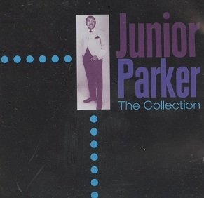 Junior Parker - The Collection (CD)