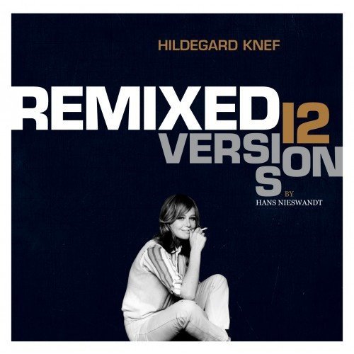 Hildegard Knef - Remixed - 12 Versions By Hans Nieswandt (CD)