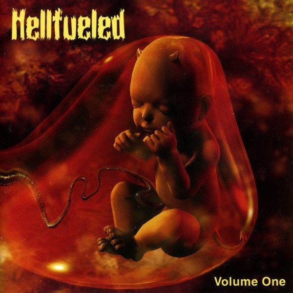 Hellfueled - Volume One (CD)