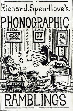Richard Spendlove - Phonographic Ramblings (MC)